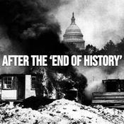 Podcast After the ‘End of History’