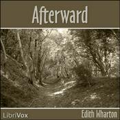 Podcast Afterward by Edith Wharton (1862 - 1937)