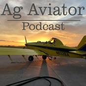 Podcast Ag Aviator Podcast