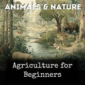Podcast Agriculture for Beginners