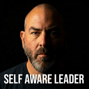 Podcast The Self Aware Leader with Jason Rigby