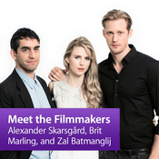 Podcast Alexander Skarsgård, Brit Marling, and Zal Batmanglij: Meet the Filmmakers