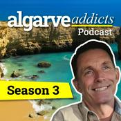Podcast Algarve Addicts - MEET the Algarve!