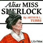 Podcast Alias Miss Sherlock by Arthur Lewis Tubbs