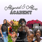 Podcast Aligned and Alive Academy