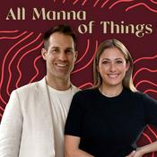 Podcast All Manna Of Things