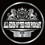 Podcast All Sides Of The Coin Podcast
