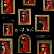 Podcast All the Buried Women