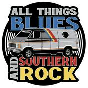 Podcast All Things Blues And Southern Rock