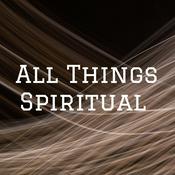Podcast All Things Spiritual