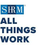 Podcast SHRM All Things Work