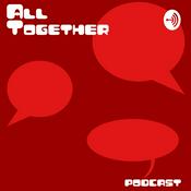 Podcast All together podcast