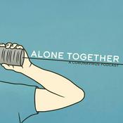 Podcast Alone Together - A Coronavirus Podcast
