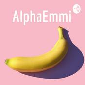 Podcast AlphaEmmi