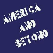 Podcast America and Beyond with Paul Starobin