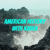 Podcast American History with Kaden