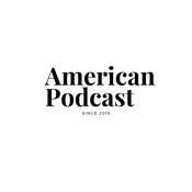 Podcast American Podcast