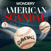 Podcast American Scandal