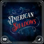 Podcast American Shadows