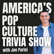 Podcast America's Pop Culture Trivia Show with Joe Parisi