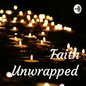 Podcast Faith Unwrapped