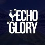 Podcast An Echo of Glory