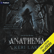 Podcast Anathema by Keri Lake, Book Summary, Podcast, English
