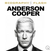 Podcast Anderson Cooper Audio Biography
