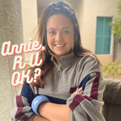 Podcast Annie, R U OK?
