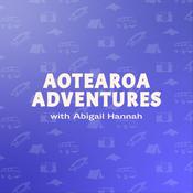 Podcast Aotearoa Adventures: The New Zealand Travel Podcast