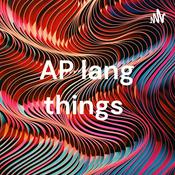 Podcast AP lang things