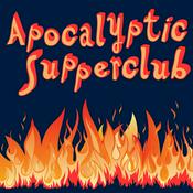 Podcast Apocalyptic Supper Club