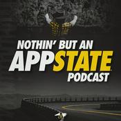 Podcast Nothin’ But An App State Podcast