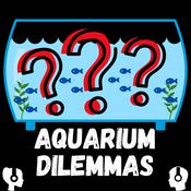 Podcast Aquarium Dilemmas