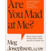 Podcast Are You Mad at Me? by Meg Josephson, Book Summary, Podcast, English