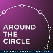 Around the Circle | An Enneagram Podcast