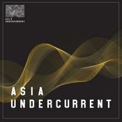 Podcast Asia Undercurrent