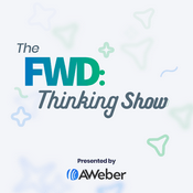 Podcast The FWD: Thinking Show
