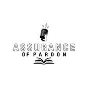 Podcast Assurance of Pardon
