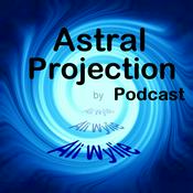 Podcast Astral Projection Podcast