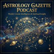 Podcast Astrology Gazette Podcast — Edición en Español