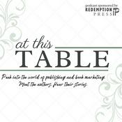 Podcast At This Table - Taste and See His Goodness
