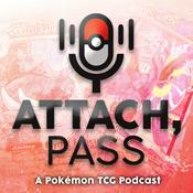 Podcast Attach, Pass