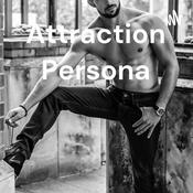 Podcast Attraction Persona