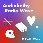 Podcast Audioknihy Radia Wave