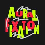 Podcast Aural Fixation