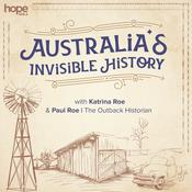 Podcast Australia's Invisible History