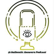 Podcast Authentic Answers Podcast