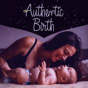 Podcast Authentic Birth