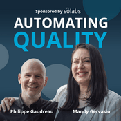 Podcast Automating Quality